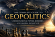 The Complete Guide to Geopolitics: